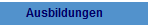 Ausbildungen