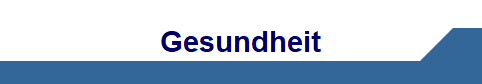 Gesundheit