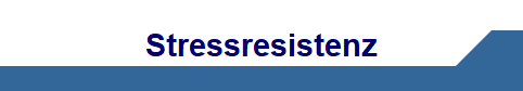 Stressresistenz
