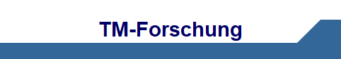 TM-Forschung