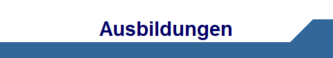 Ausbildungen